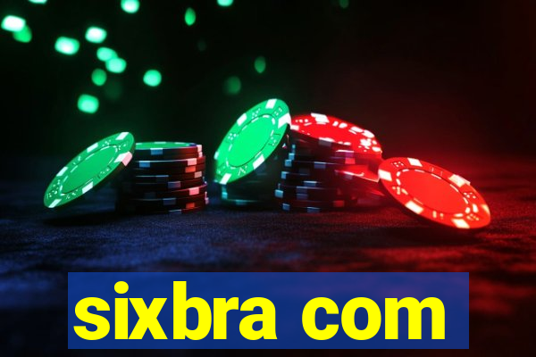 sixbra com